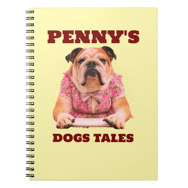 PENNY'S DOG TALES  NOTEBOOK (Front)