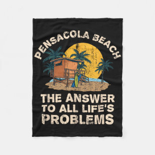 Pensacola Beach Answer To All Life's Problems Vaca Fleece Blanket