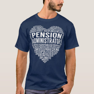 Pension Administrator Heart T-Shirt