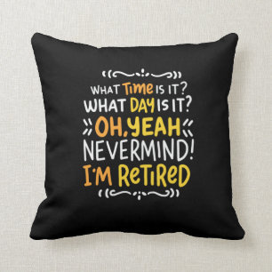 Pension - What Time Is It? Oh I'm Retired Cushion
