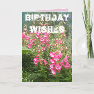 Penstemon Flower Garden floral Happy Birthday Card