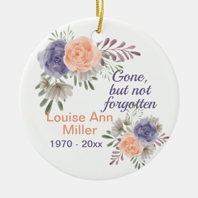  Peony Memorial Gone But Not Forgotten Ceramic Ornament (Front)