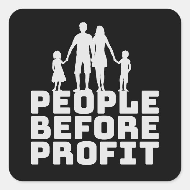 People Before Profit Activism Social Justice Equal Square Sticker (Front)