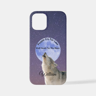 People Cry For Love Wolf Howls For Moon Customised iPhone 12 Mini Case