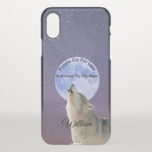 People Cry For Love Wolf Howls For Moon Customised iPhone X Case