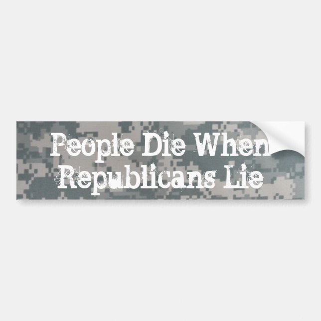 People Die When Republicans Lie Bumper Sticker (Front)