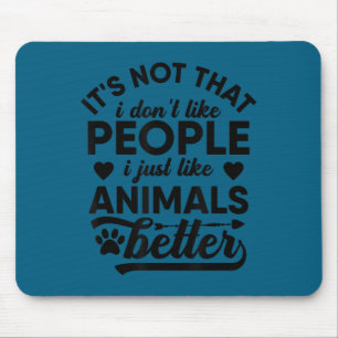 People Dog Cat Meme Animal Lover Mouse Pad