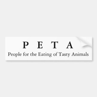 People for the Eating of Tasty Animals, P   E  ... Bumper Sticker