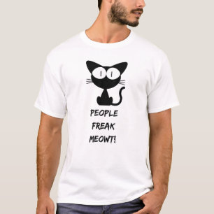 people freak meowt T-Shirt