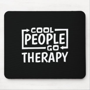 People Go Therapy Mental Health Suicide Awareness  Mouse Pad