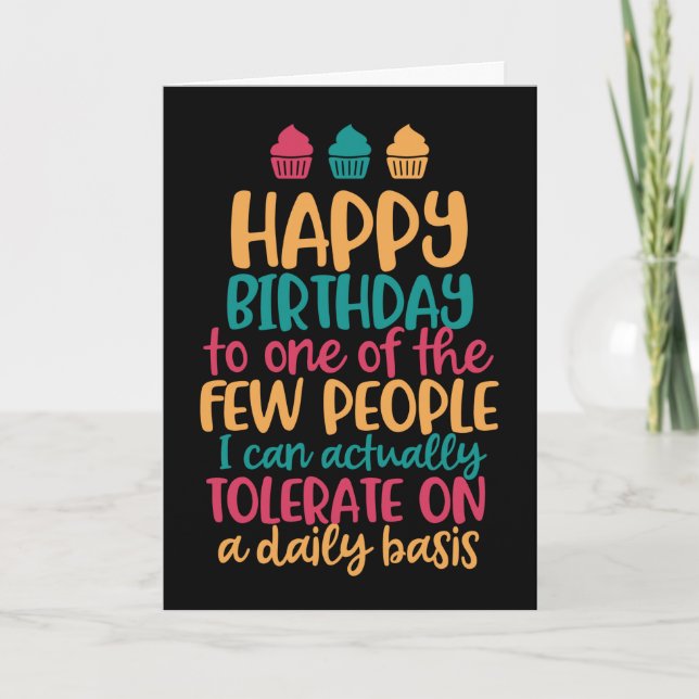 People I Can Tolerate Funny Happy Birthday Card (Front)