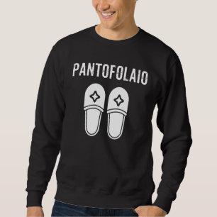 People In Slippers At Home Sweatshirt