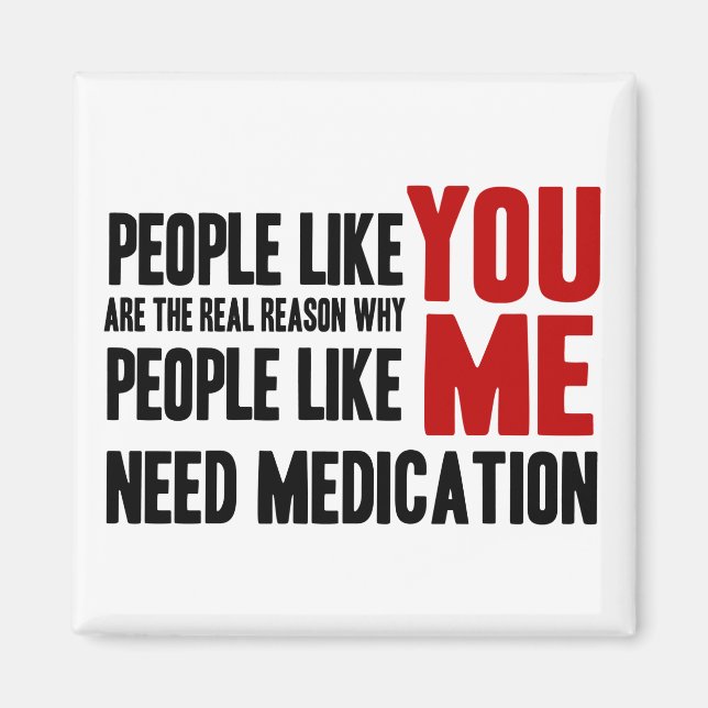 People Like YOU Magnet (Front)