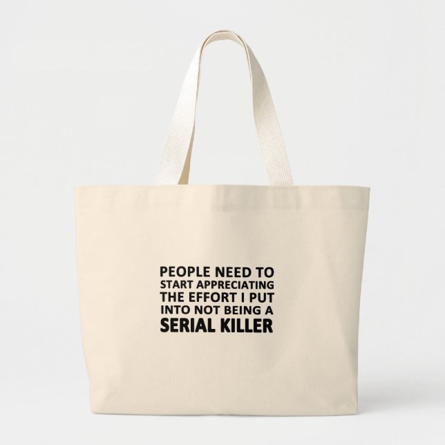 People Need to Start Appreciating Large Tote Bag (Front)