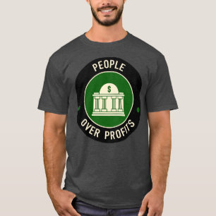 People Over Profits T-Shirt