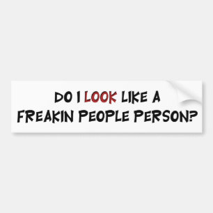 People Person Saying Bumper Sticker
