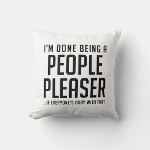 People Pleaser Cushion