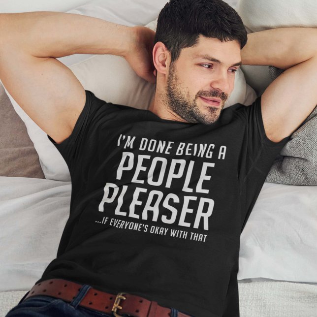 People Pleaser T-Shirt (Creator Uploaded)