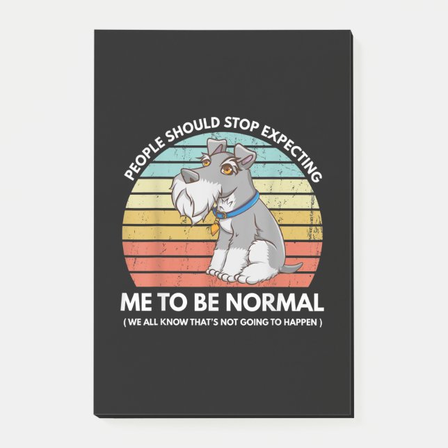 People Should Stop Expecting Me To Be Normal Funny Post-it Notes (Front)