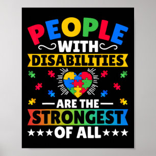 People With Disabilities Are The Strongest Of All  Poster