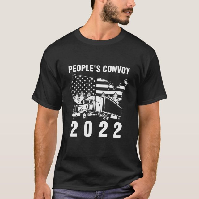 People's Convoy 2022 I Support Truckers American F T-Shirt (Front)