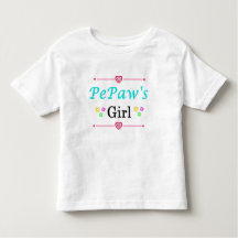 PePaw's Girl Toddler T-shirt
