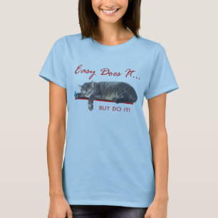 Pepe says easy does it!!! T-Shirt