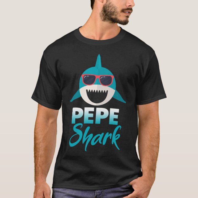 Pepe Shark Wearing Cool Sunglasses Grandpa T-Shirt (Front)