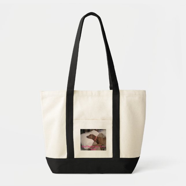 Pepper, Don't Bother Me, I'm a Vizsla Tote Bag (Front)