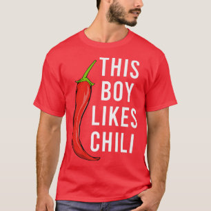Pepper Spicy Food Funny Saying Boy Likes Chili T-Shirt