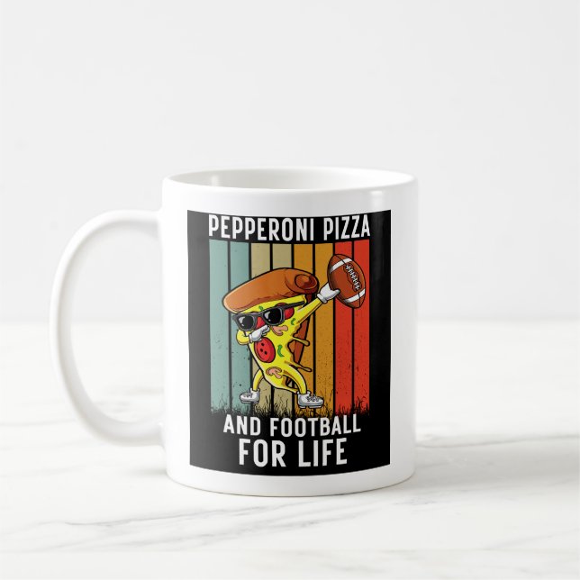  Pepperoni Pizza And American Football For Life Coffee Mug (Left)