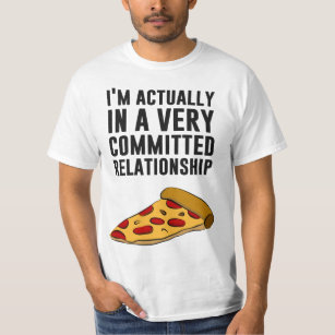 Pepperoni Pizza Love - A Serious Relationship T-Shirt