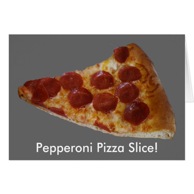 Pepperoni Pizza Slice Card (Front Horizontal)