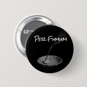 Per Fumum (type 2 standard size) 6 Cm Round Badge