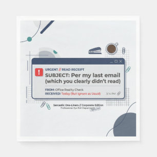 Per My Last Email Funny Office Quote Napkin