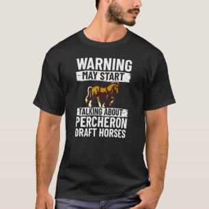 Percheron Draught Horse Horseback Riding Saddle T-Shirt