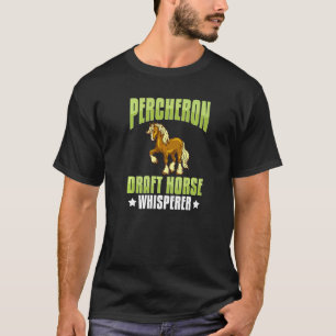 Percheron Draught Horse Horseback Riding Saddle T-Shirt