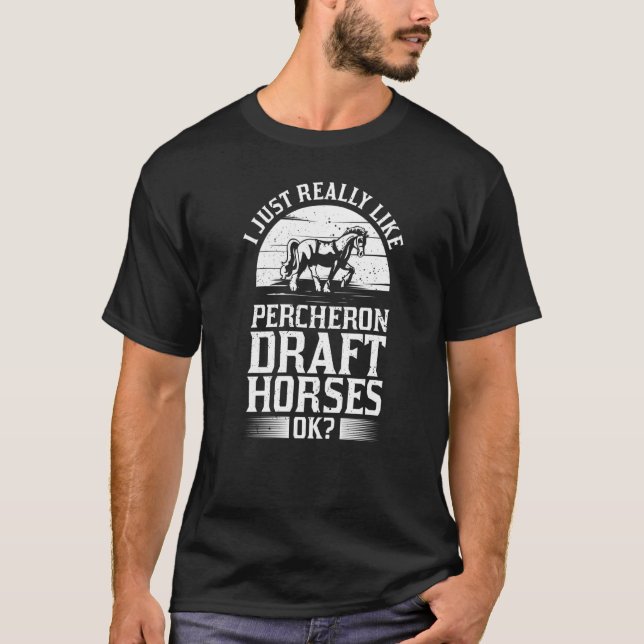 Percheron Draught Horse Horseback Riding Saddle   T-Shirt (Front)