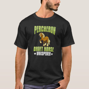 Percheron Draught Horse Horseback Riding Saddle T-Shirt