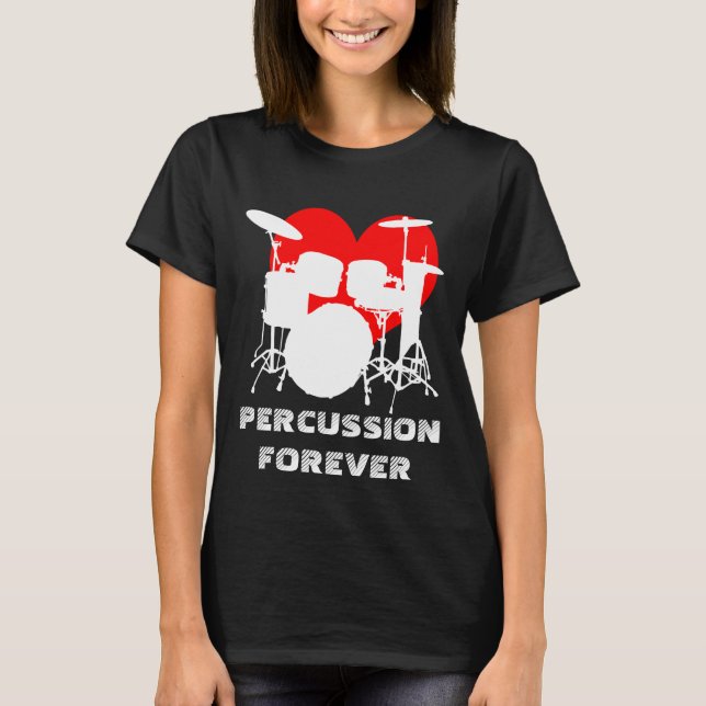 Percussion forever funny customisable black T-Shirt (Front)