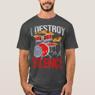 Percussion I Destroy Silence Retro Drums T-Shirt