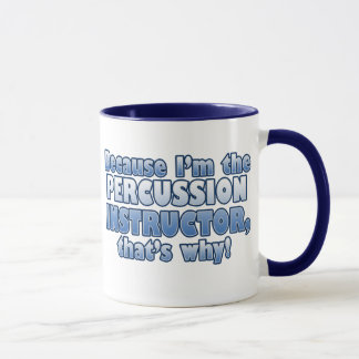 Percussion Instructor Mug