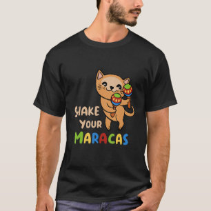 Percussion Maracas Drummer Drums Rattles 3 T-Shirt