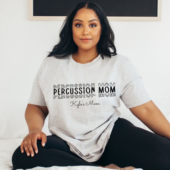 Percussion Marching Band Mum Customisable T-Shirt (Percussion Marching Band Mom Customizable T-Shirt
)
