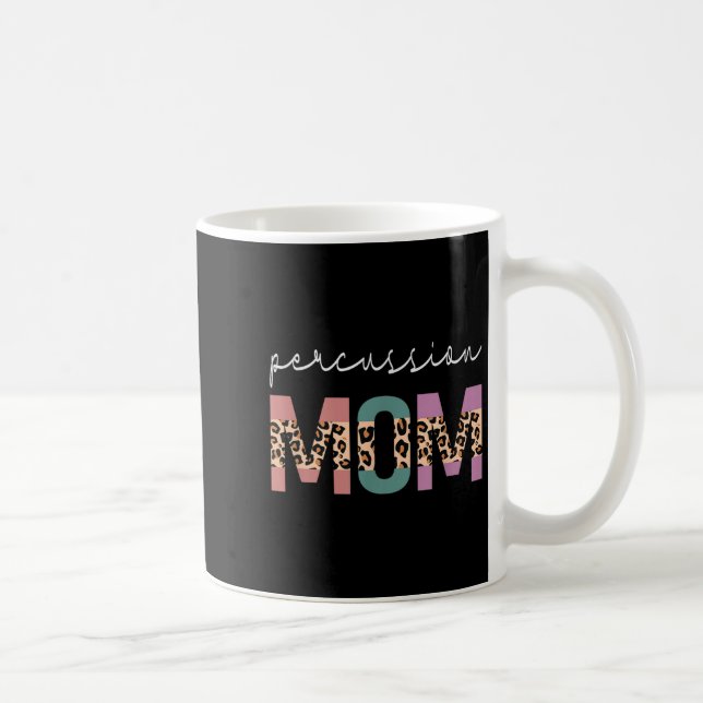Percussion Mum Funny Drum Drummer Mum Leopard  Coffee Mug (Right)