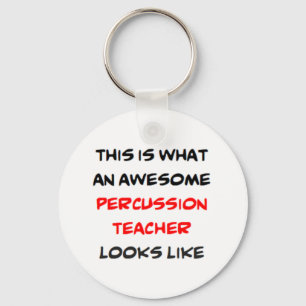 percussion teacher, awesome key ring