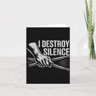 Percussionist Drummer I Destroy Silence Drumming L Card