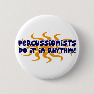 Percussionist Rhythm 6 Cm Round Badge