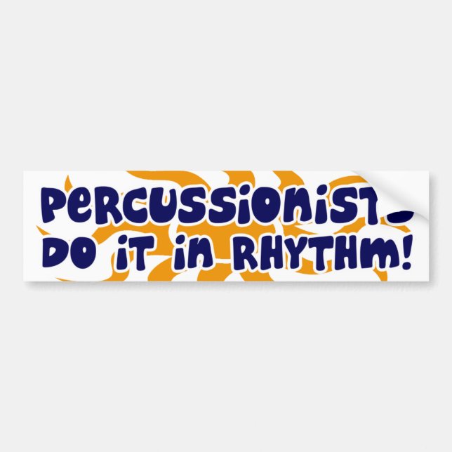 Percussionist Rhythm Bumper Sticker (Front)