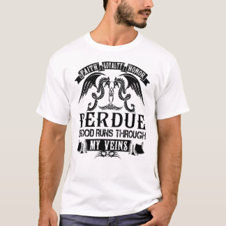 PERDUE Blood Runs Through My Veins T-Shirt